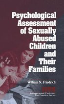 Interpersonal Violence: The Practice Series- Psychological Assessment of Sexually Abused Children and Their Families