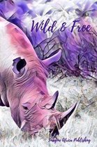 Wild And Free