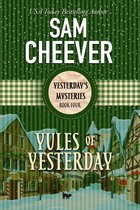 Yesterday's Paranormal Mysteries 4 - Yules of Yesterday