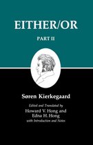 Kierkegaards Writings V4 Either/Or