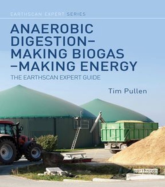 Earthscan Expert - Anaerobic Digestion - Making Biogas - Mak ... - cover