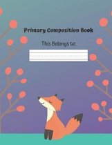 Primary Composition Book