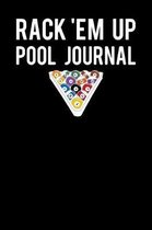 Rack Em Up Pool Journal