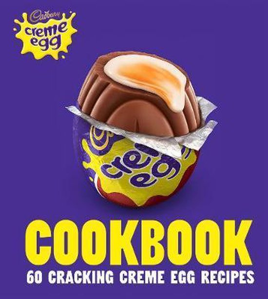 Bol Com The Cadbury Creme Egg Cookbook Cadbury 9780008356873 Boeken