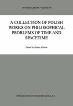 Synthese Library 309 - A Collection of Polish Works on Philosophical Problems of Time and Spacetime