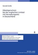 Gläubigerschutz bei der englischen Limited mit Verwaltungssitz in Deutschland