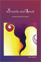 Breathe And Speak