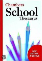 Chambers School Thesaurus, 3rd edition