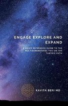 Engage Explore And Expand