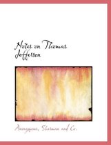 Notes on Thomas Jefferson
