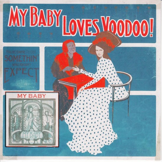 Loves Voodoo - My Baby