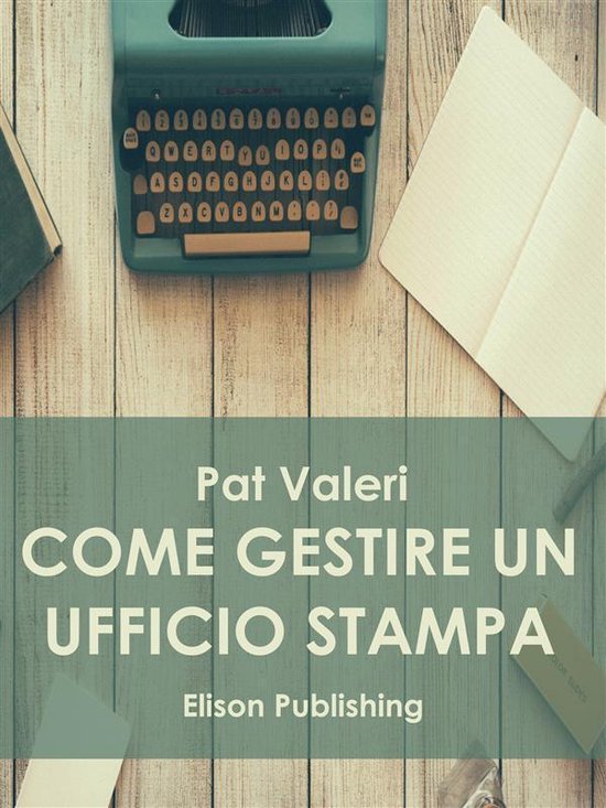 Come gestire un ufficio stampa - cover