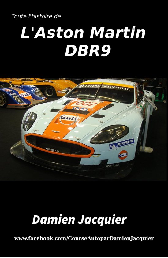 Toute l'histoire des Aston Martin DBR9 - cover