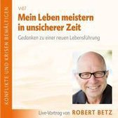 Betz, R: Mein Leben meistern/CD