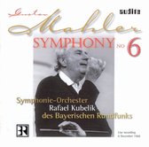 Symphonieorchester Des Bayerischen Rundfunks, Rafael Kubelik - Mahler: Symphony No.6 (CD)