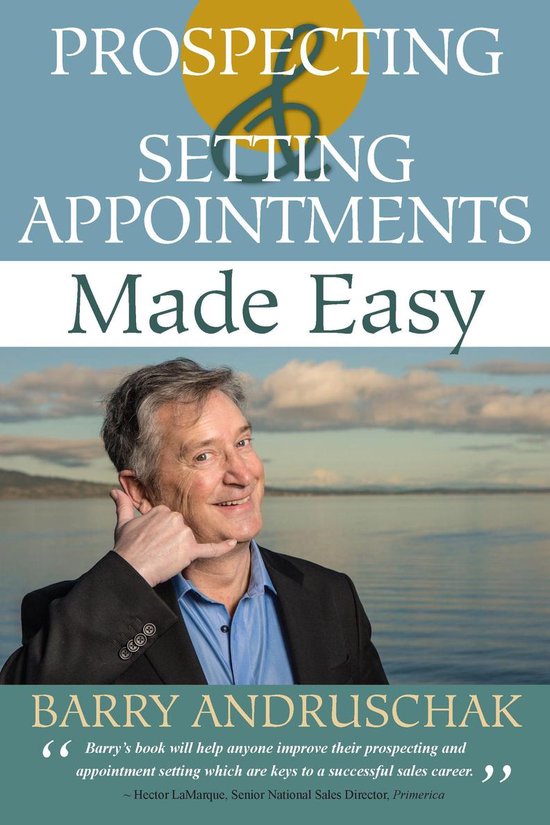 Prospecting and Setting Appointments Made Easy - cover