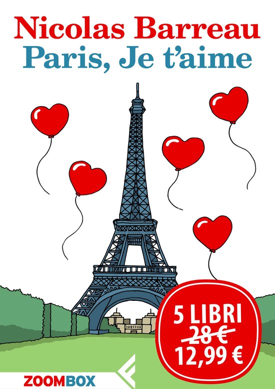 Paris Je T Aime Ebook Nicolas Barreau Boeken Bol Com