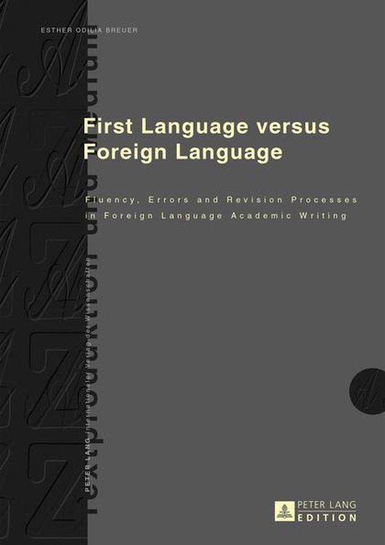 Textproduktion und Medium 14 - First Language versus Foreign ... - cover