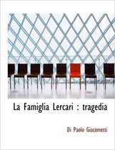 La Famiglia Lercari