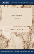 Love and Pride; Vol. III