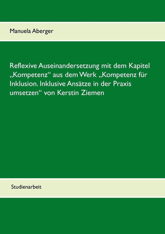 Reflexive Auseinandersetzung mit dem Kapitel „Kompetenz“ ... - cover