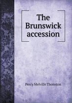 The Brunswick accession