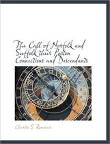 The Call of Norfolk and Suffolk Their Paston Connections and Descendants