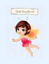 Tooth Fairy Journal