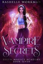Seven Magics Academy - Vampire Secrets
