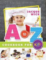 A to Z Cookbook for Kids