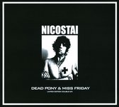 Dead Pony & Miss Friday