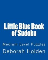Little Blue Book of Sudoku