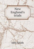 New England's trials