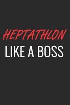 Heptathlon Like a Boss