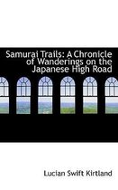 Samurai Trails