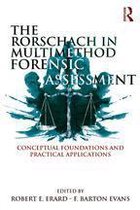 The Rorschach in Multimethod Forensic Assessment