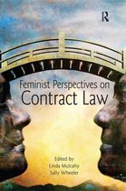 Feminist Perspectives- Feminist Perspectives on Contract Law