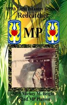 199th Light Infantry Brigade Redcatcher MP