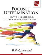 Focused Determination