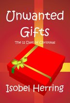 Unwanted Gifts