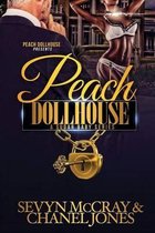 Peach Dollhouse-A sugar babies series