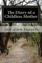 The diary of a childless mother