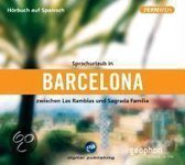 Sprachurlaub in Barcelona - Hörbuch auf Spanisch. CD