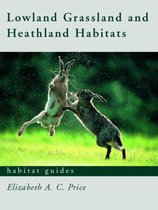 Lowland Grassland And Heathland Habitats