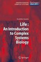 Life An Introduction to Complex Systems Biology