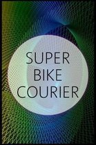 Super Bike Courier