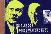 S. De Clercq, 1876-1962, A. Broese Van Groenou, 1880-1961