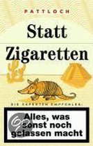 Statt Zigaretten