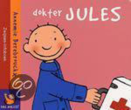 Cover van het boek 'Dag Jules ! / Dokter Jules' van Annemie Berebrouckx
