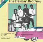 Tielman Brothers - A Compilation Of Their EMI / Imperial Recordings 1960's